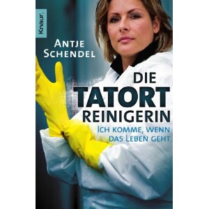 Die Tatortreinigerin